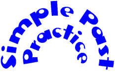 Simple_past_Practice